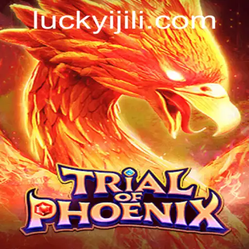 Delve into TrialofPhoenix: A Journey Through Strategy and Fate with Luckyi