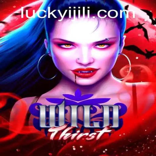 WildThirst: The Game That Redefines Adventure and Strategy with Luckyi Elements